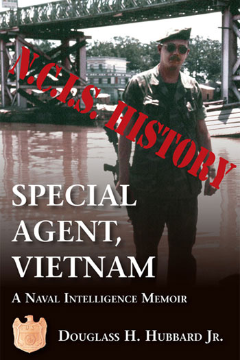 NCIS History Special Agent, Vietnam. Click Image To Go To Amazon